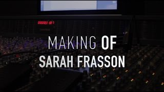Making Of  'Fecho a Porta e Abro os Céus' - Sarah Frasson