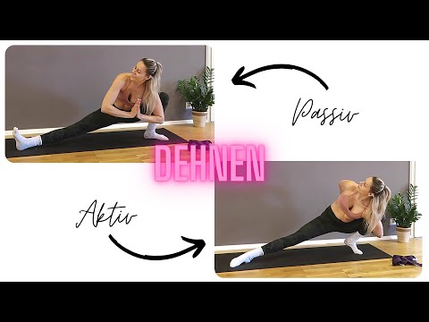 Passiv vs. Aktiv Dehnen