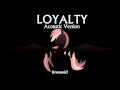 Loyalty - Acoustic Version - Polskie napisy 