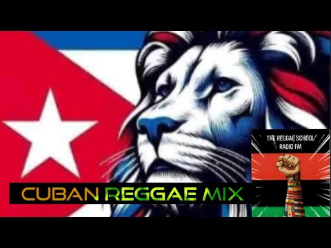 CUBAN REGGAE RADIO. MIX (EP8) HOT