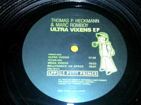 Thomas P. Heckmann & Marc Romboy - Ultra Vixens