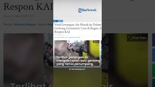 Viral! Genangan Air Masuk ke Dalam Gerbong KRL di Bogor, Penumpang Angkat Kaki, Ini Respons Dari KAI