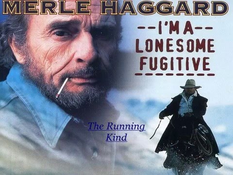 Merle Haggard Lonesome Fugitive 