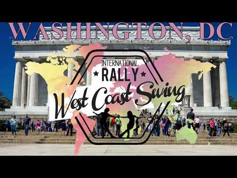 Washington, DC International Rally West Coast Swing 2018