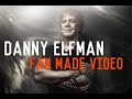 Danny Elfman Fan made Composition Montage (Tribute)