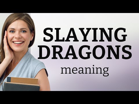 Understanding "Slaying Dragons": A Guide to English Idioms