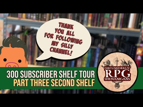 300 Subscriber Shelf Tour Part 3 Second Shelf