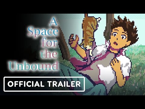 A Space for the Unbound - Official Launch Trailer