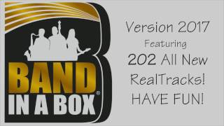 Band-in-a-Box® 2017 for Windows - 202 New RealTracks Overview