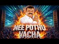 Nee Pothu Vacha Remix Captain Vijaykanth Dedicated To NU Team 2025