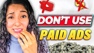 DON'T Use Paid Ads! My #1 Organic Marketing Strategy