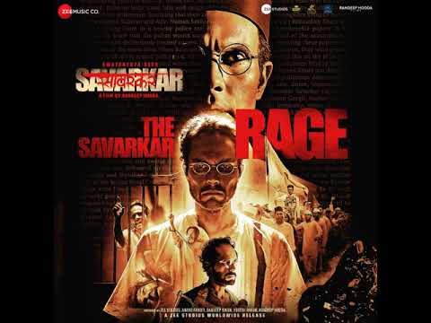 The Savarkar Rage (From "Swatantrya Veer Savarkar") by @sambata__00