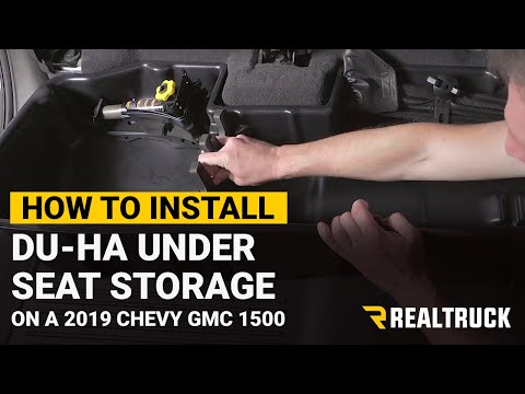 How to Install DU-HA Under Seat Storage on a 2019 Chevy GMC 1500