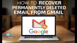 How to Recover Permanently Deleted Emails in Gmail ( 2017 )