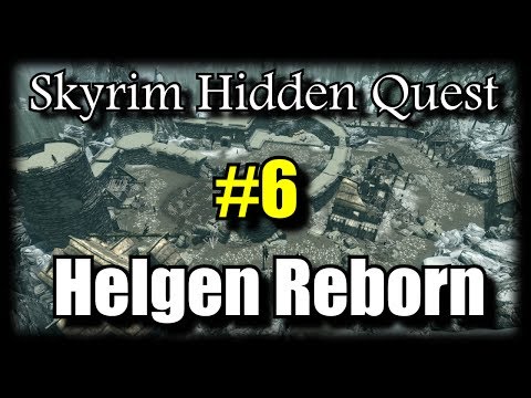 Skyrim Hidden Quest: Helgen Reborn - Part 6