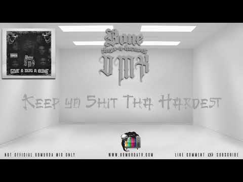 BTNH & DMX - Keep Yo S##t Tha Hardest