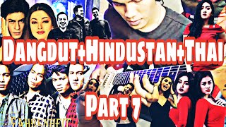 Download lagu Dangdut 1 Hindustan  1 Thai Part 7 mp3