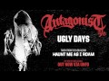 Antagonist A.D - Ugly Days 