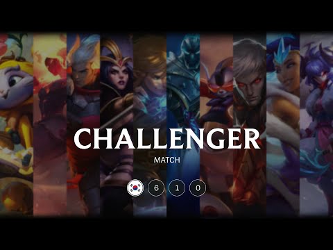 KR Challenger match 610: Over 10.000 LP match