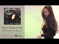 Lily Kershaw Bathed In Blue Audio