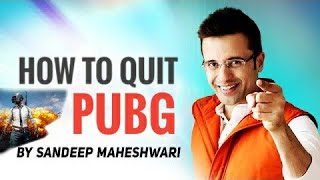 HOW TO QUIT PUBG (ADDICTION)