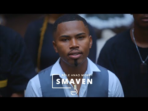 Smaven - Rôle anao money (Clip Officiel)