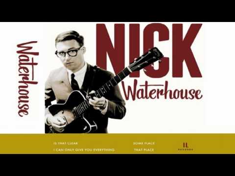 Nick Waterhouse// Some Place