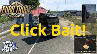 Euro Truck Simulator 2 - Click Bait!