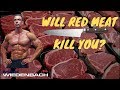 Does Red Meat cause Cancer?