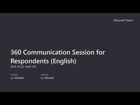 360 Communication Session for Respondents English
