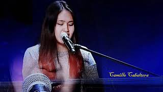 Worth It(Inedito) - Camille Cabaltera (Audizioni XF11)