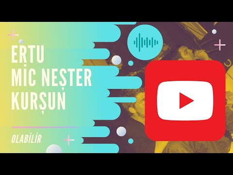Ertu & Mic Neşter & Kurşun - Olabilir