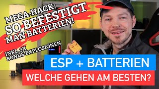 ESP Batterie betrieben – PLUS: beste Batterie-Halterung aus dem 3D Drucker EVER!