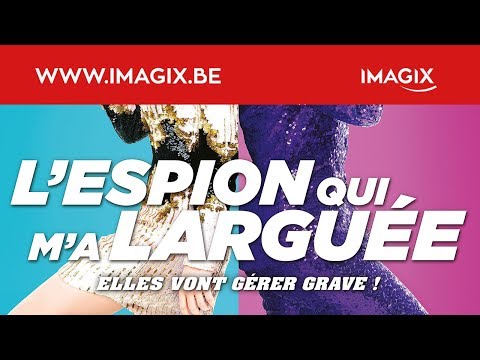 BANDE-ANNONCE : L'espion qui m'a larguée