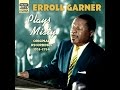 Erroll Garner Trio - There's A Small Hotel