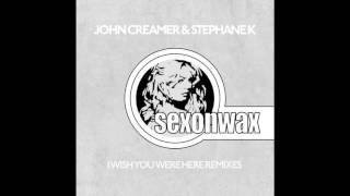 John Creamer & Stephane K - Wish You Were Here (MINDSKAP Remix)