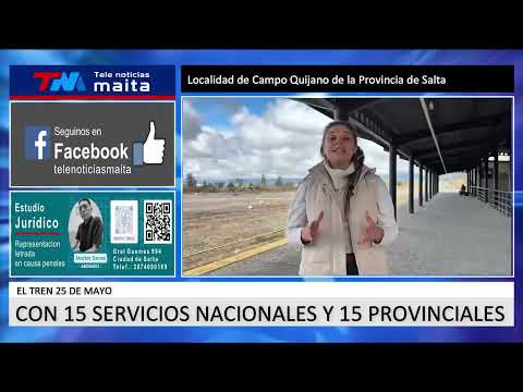 SALTA   El Tren 25 de Mayo en Campo Quijano estará 5 días