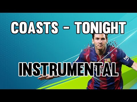Coasts - Tonight (Instrumental) [Extended]