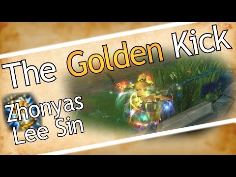 The Golden Kick | A Zhonyas Lee Sin Montage