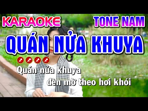 QUÁN NỬA KHUYA Karaoke Nhạc Sống Tone Nam ( BEAT CHUẨN ) - Tình Trần Organ