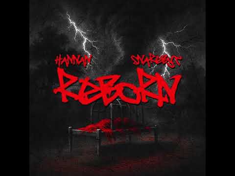 HANNAN, SnareByt - REBORN | Official AudioWritten and Performed By HANNAN