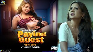 Paying Guest  Official Trailer  Jugnu Ott  Mahi Kaur New Web Series