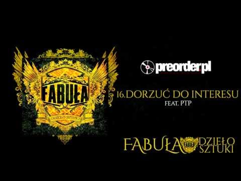 Fabuła ft. PTP - Dorzuć do interesu