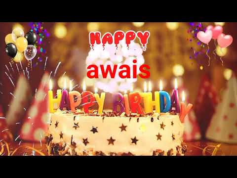happy birthday awais happy birthday to you song