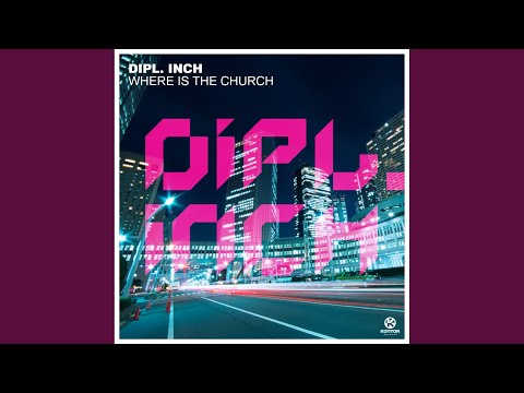 Where's the Church (Club Mix)