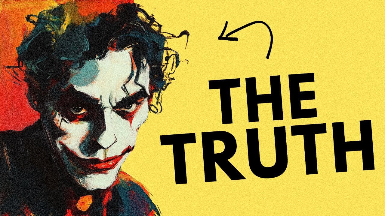 Finally An Honest Video On The Joker