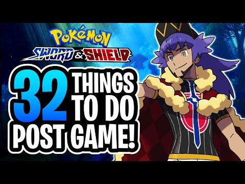 32 Things To Do After Beating Pokemon Sword and Shield!