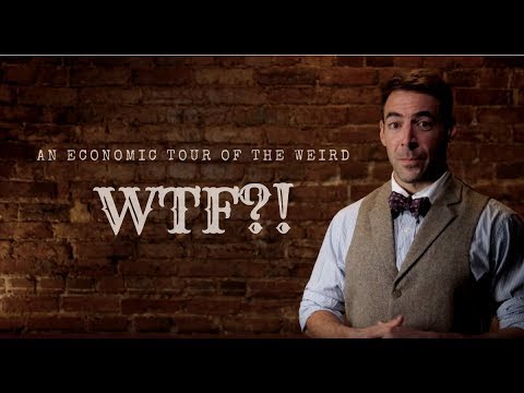 WTF?! An Economic Tour of the Weird with Peter Leeson