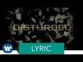 Disturbed - What Are You Waiting For (Lyric Video)