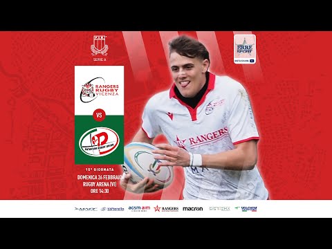 Serie A: Rangers Rugby Vicenza - Patavium Rugby Union - 26/02/2023